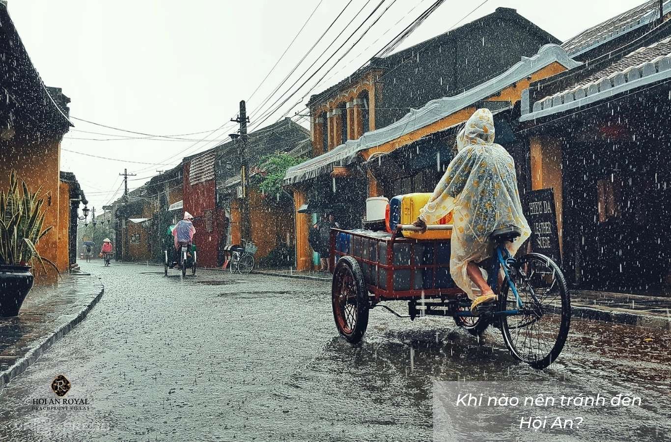 Tháng 9 đến tháng 1 năm sau là khoảng thời gian mà bạn nên tránh đi du lịch Hội An