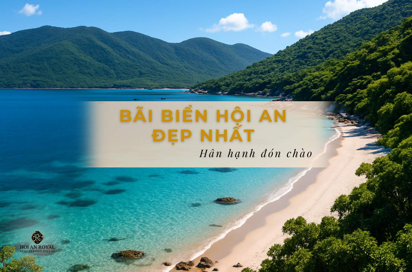 Top 7 bãi biển Hội An đẹp nhất bạn không nên bỏ lỡ