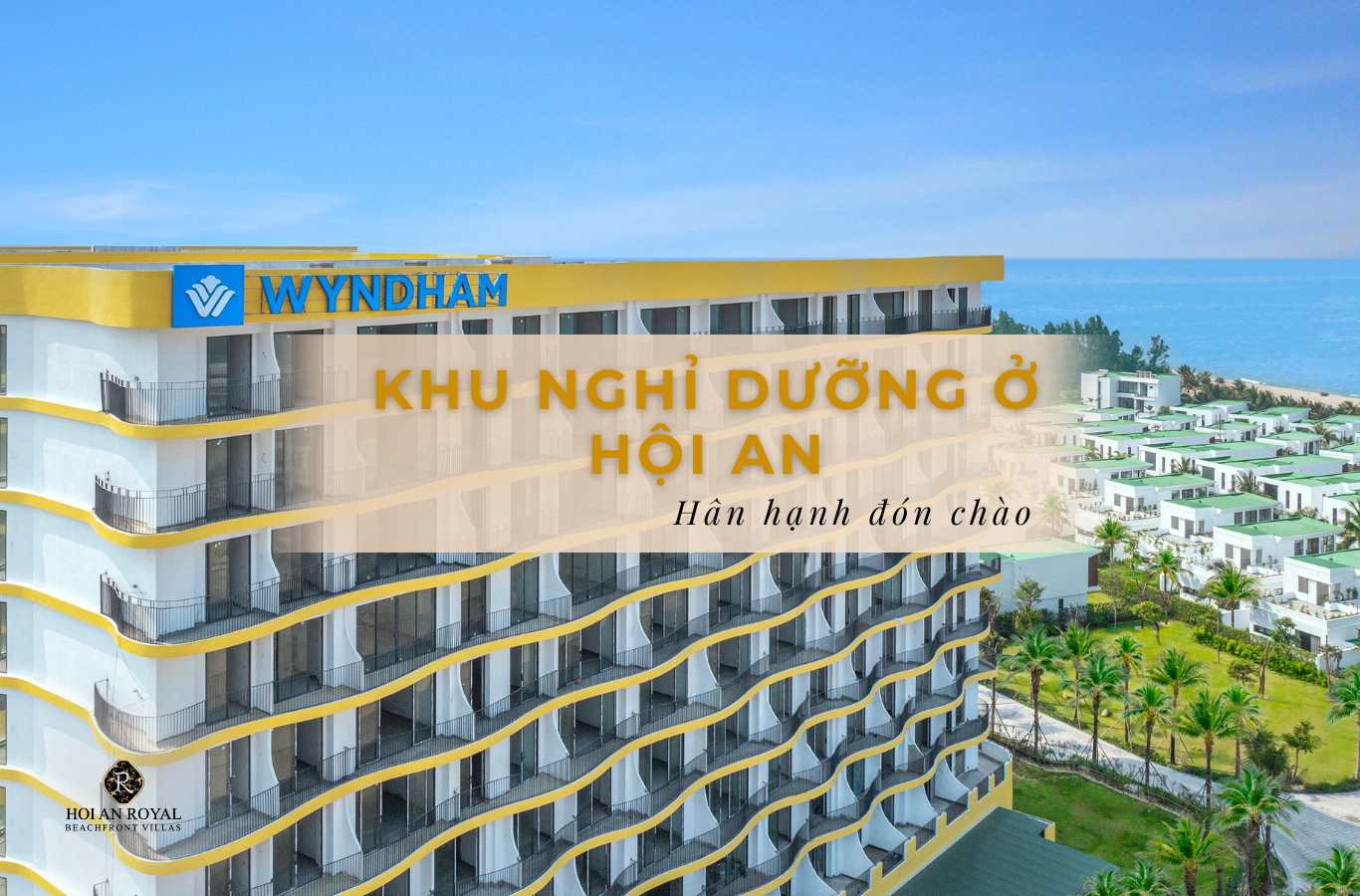 Top 10 resorts in Hoi An that guests absolutely love