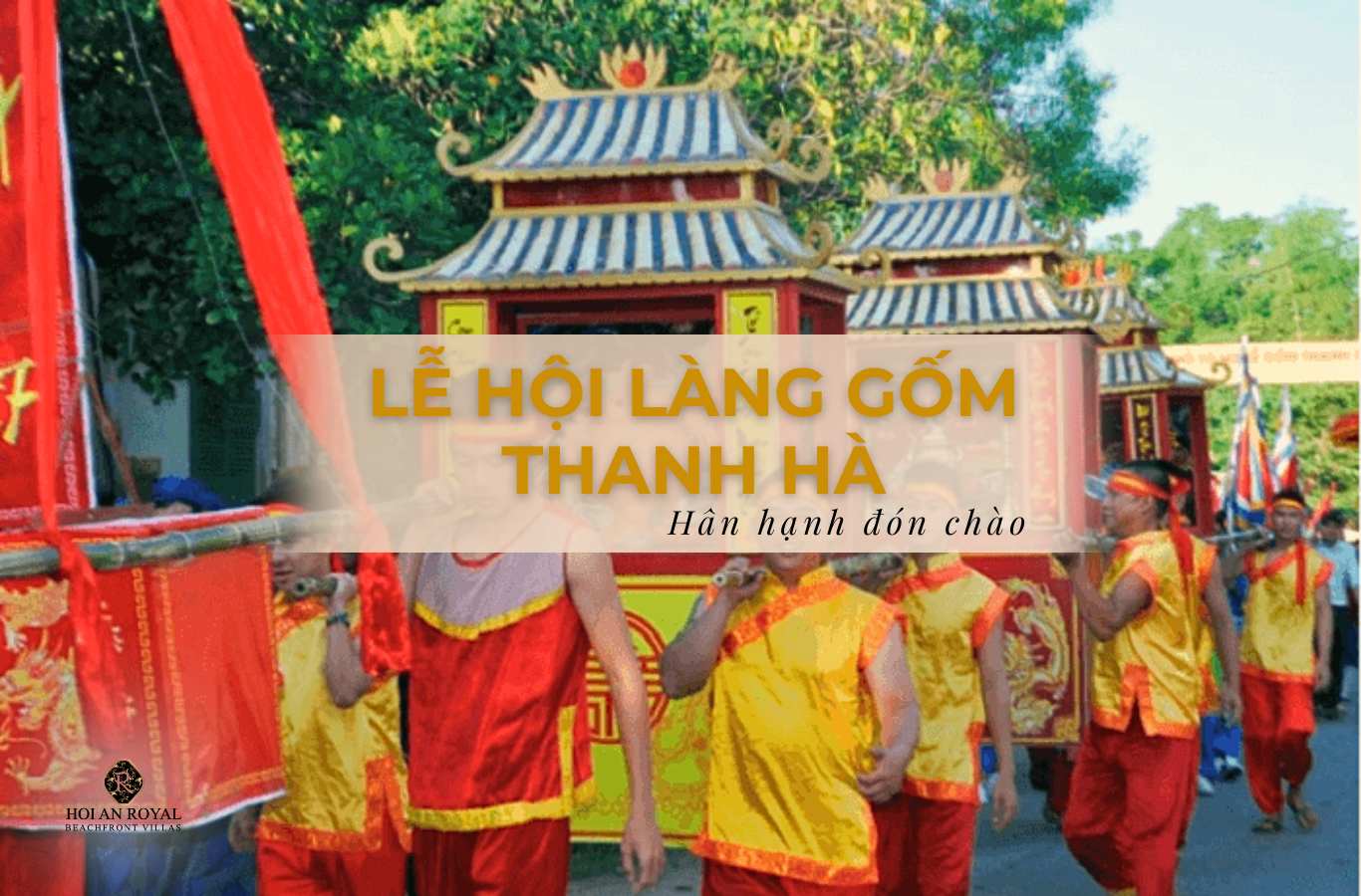Lễ hội làng gốm Thanh Hà - Nét đẹp văn hóa đặc sắc tại Hội An