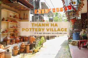 Thanh Ha Pottery Village and the Journey to Preserve the Craft